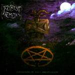 Forest Of Demons : Summoning of Hate and Pleasure